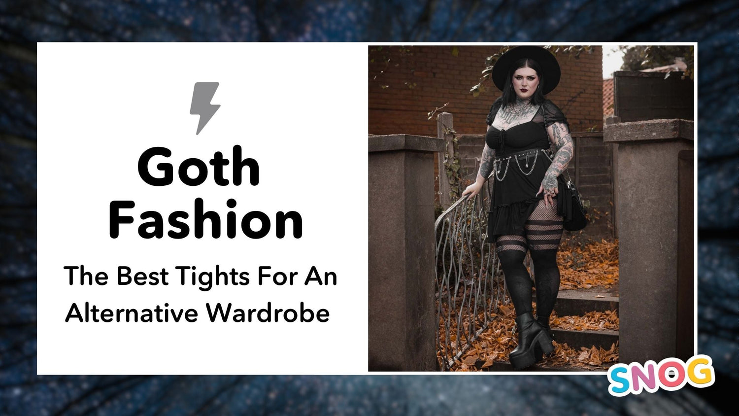 What is Gothic Fashion? The Best Tights for an Alternative Wardrobe - Snag